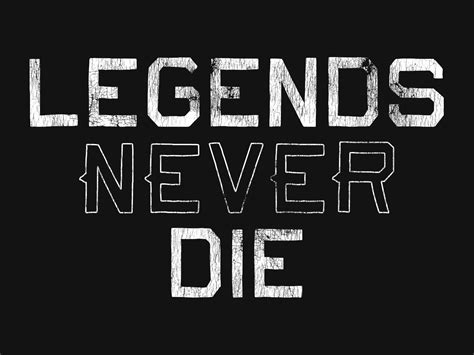 Legends never die текст