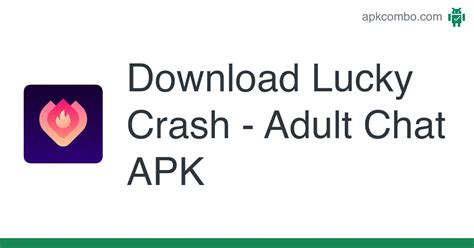 Lucky crash chat