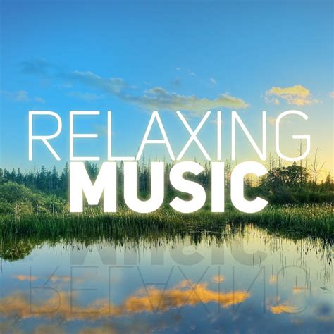 Relaxing music