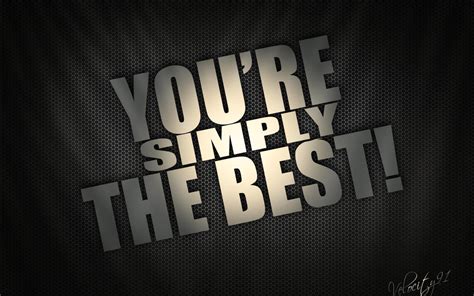 You simply the best